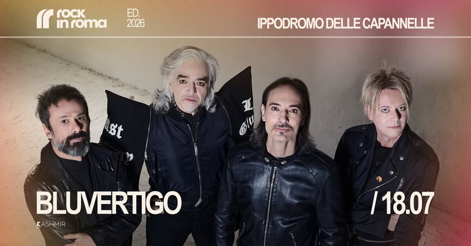 Evento Bluvertigo Rock In Roma Locandina Bluvertigo Rock In Roma - sabato 18 luglio ore 19:45 - 21:30