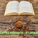 Caffè Letterario Caffè Letterario a Grassobbio (BG) il 12 gennaio gennaio - 28 dicembre 2026