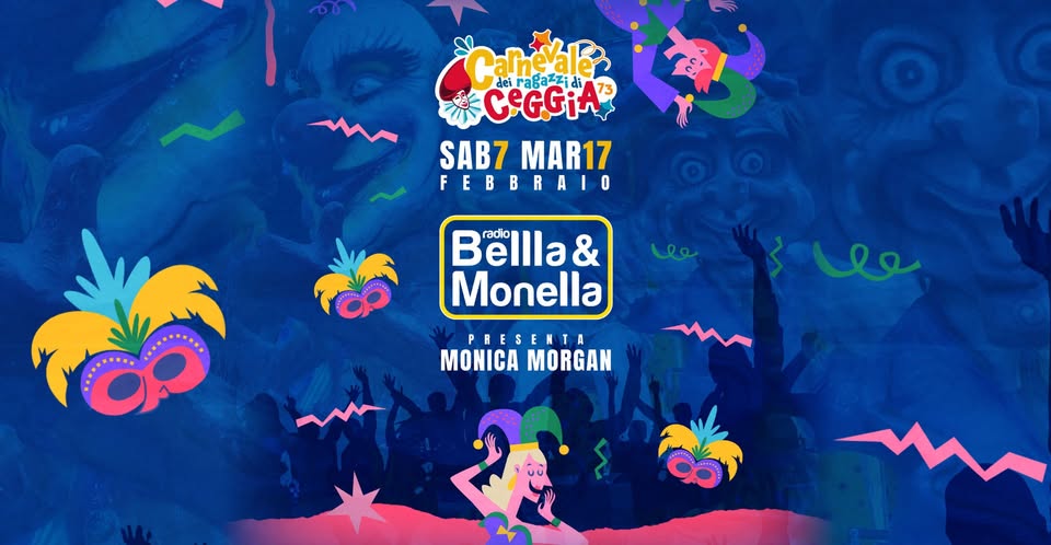 Carnevale dei Ragazzi di Ceggia (VE)! Potrebbe essere un disegno raffigurante il seguente testo "ragazzid Calnevale di CeGGiA SAB7 SAB7MAR17 MAR17 FEBBRAIO Bellla& radio Monella PRESENTA MONICA MORGAN"
