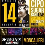 Cipo Sugar Band Live! “Mc Ryan’s Grill & Music” Moncalieri (To) Potrebbe essere un'immagine raffigurante il seguente testo "SABATO 14 د .ー FEBBRAIO MRC cnaMe channe ALIE CUALI 5 5 S CIPO SUGAR BANDLIVE ZUCCHERO BEST BESTQUALITY TRIBUTESHOW OMAGGIDAZUCCHEROSUGAREORNACIARL BAZUM ನಿರ್ಣಿ 時起 CCUS GDM GIORGIO ហ្្ PMM CIPN Mc RYAN'S GRILL& GRILL&MUSIC MUSIC MONCALIERI (TORINO)"