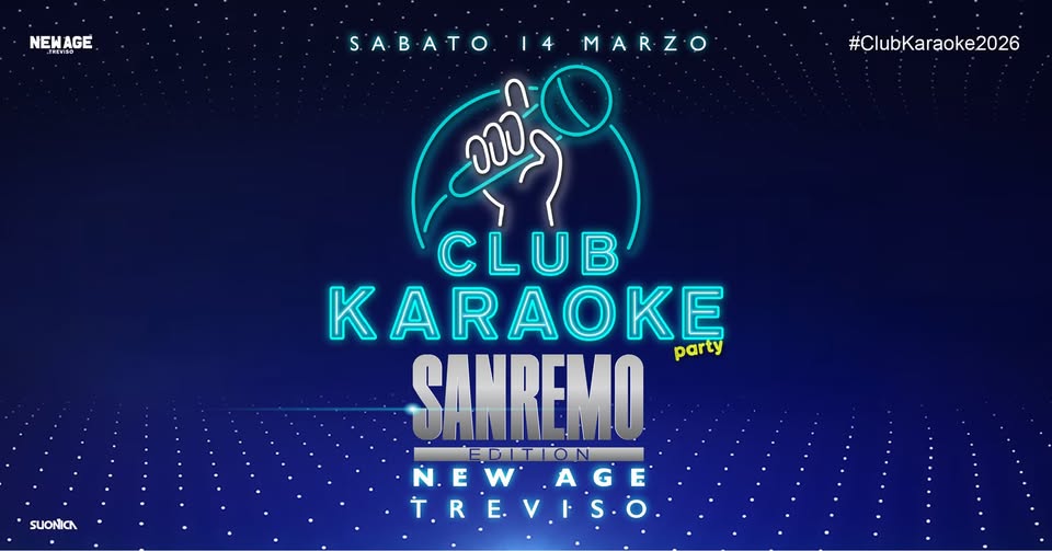 Evento CLUB KARAOKE Party – Sanremo edition – New Age, Treviso Locandina CLUB KARAOKE Party – Sanremo edition – New Age, Treviso - sabato 14 marzo ore 22:30 - 03:00