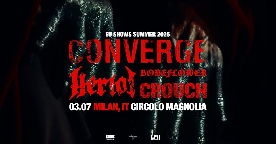 Evento Converge Circolo Magnolia, Milano Locandina Converge Circolo Magnolia, Milano - venerdì 3 luglio ore 20:00 - 22:00