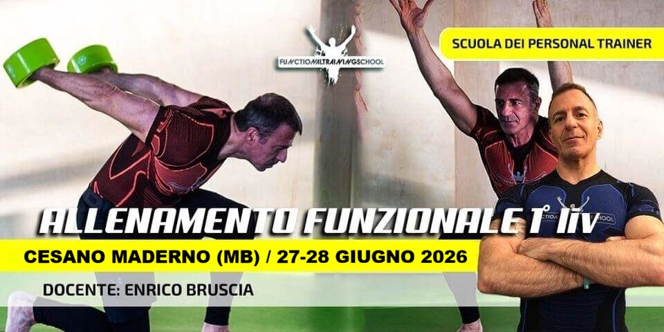Corso Allenamento Funzionale 1°Livello, Cesano Maderno (MB) 27-28 Giugno 2026 Potrebbe essere un'immagine raffigurante il seguente testo "OMTH FU/CTIOMALTRAIMWNGSCHOO FUNCTIOWALTE SCUOLA DEI PERSONAL TRAINER ALLENAMEN 1 FUNZIONALET หหัย CESANO MADERNO (MB) / 27-28 GIUGNO 2026 DOCENTE: ENRICO BRUSCIA"