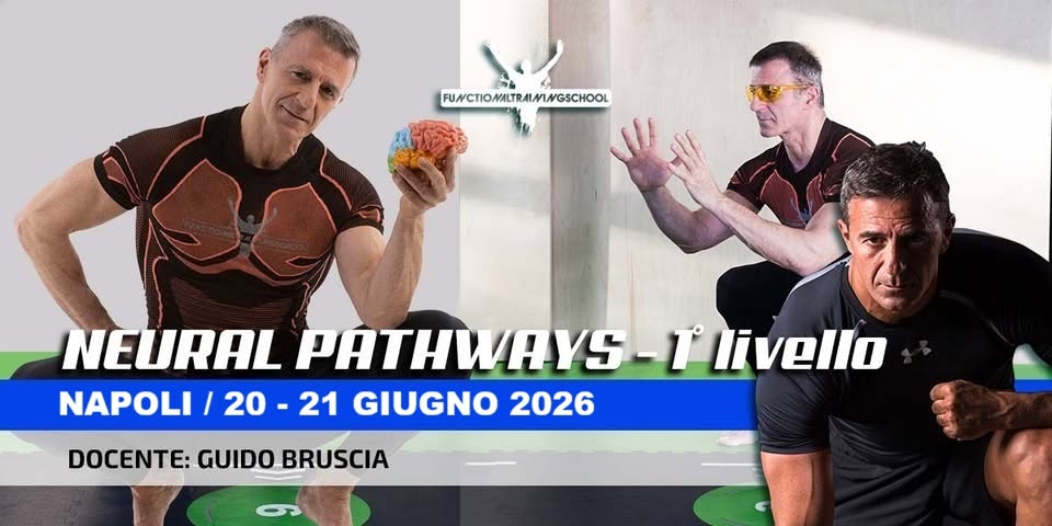 Evento Corso Neural Pathways 1° Livello, Napoli 20 – 21 Giugno 2026 Locandina Corso Neural Pathways 1° Livello, Napoli 20 – 21 Giugno 2026 - da sabato 20 giugno - domenica 21 giugno 2026 ore 10:00 ore 17:00