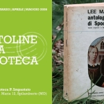 Dedicato a Edgar Lee Masters | Cartoline dalla Biblioteca Dedicato a Edgar Lee Masters Cartoline dalla Biblioteca a Spilamberto (MO) il 23 aprile 2026