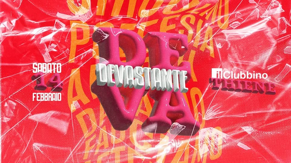 DEVASTANTE @IlClubbino Potrebbe essere un contenuto grafico raffigurante il seguente testo "SABATO FEBBRAIO DEVASTANTE Clubbino AMETENNE"