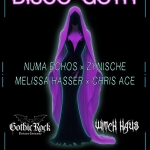 DISCO GOTH 🔮WITCH HAUS ××× GOTHIC ROCK 🔮 Slaughter Club Potrebbe essere un'immagine raffigurante il seguente testo "DISCO GOTH NUMA ECHOS X ZYNISCHE CHRIS ACE MELISSA HASSER X DISORDER UTCH สูน Gothic Rock SABATO SABATO 2 MAGGIO '26 XXx SLAUGHTER CLUB GOTHIC ROCK DARKWAVE COMMUNITY"