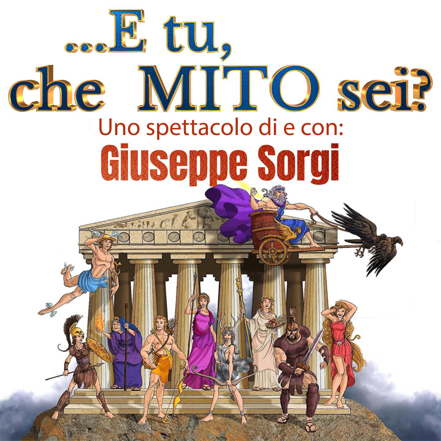 E tu, che Mito sei? Potrebbe essere un'immagine raffigurante il seguente testo "...E tu, che MTO sei? Uno spettacolo di e con: Giuseppe Sorgi 樹"