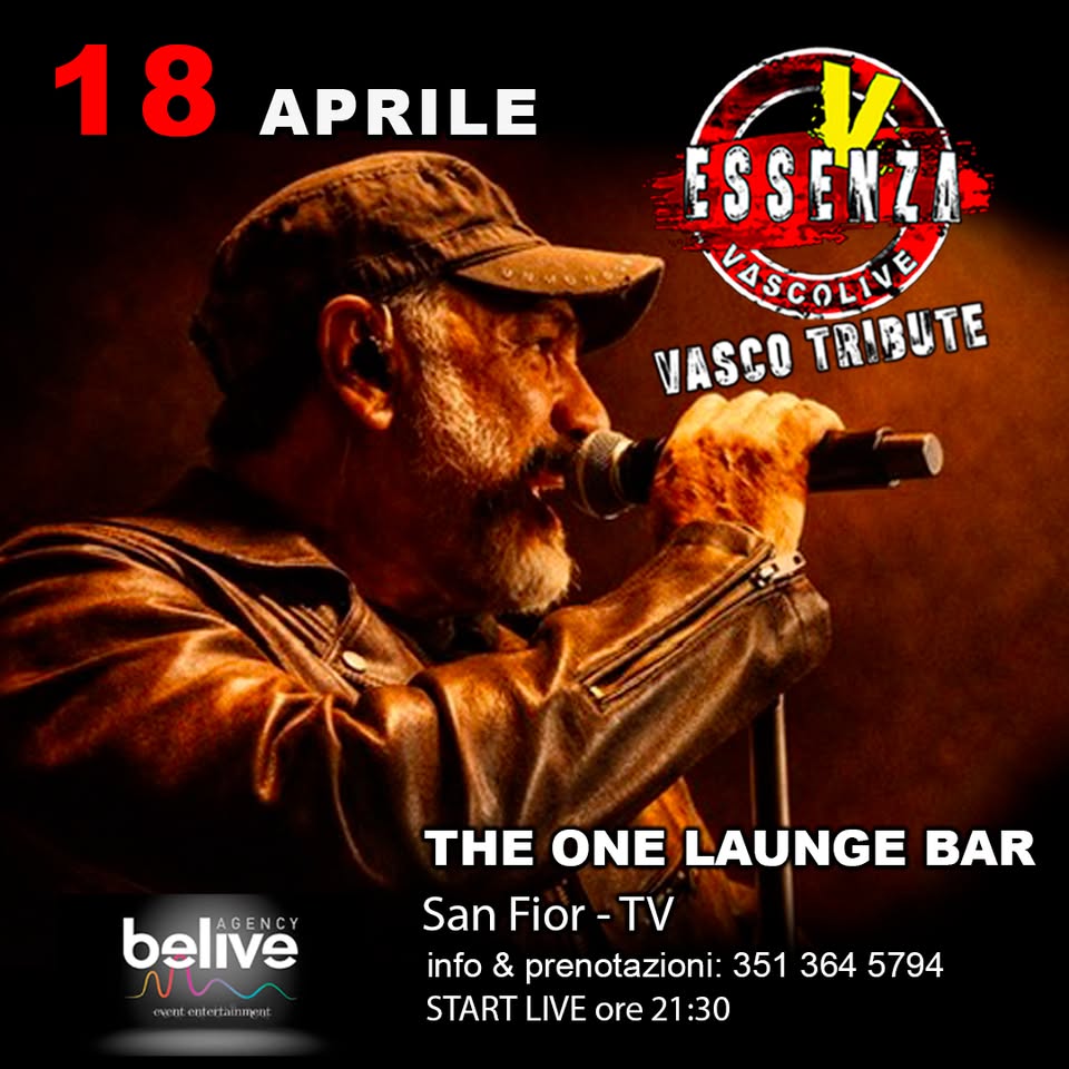 Evento ESSENZA VascoLive – THE ONE LOUNGE BAR Concerto Live Tributo Vasco Rossi Locandina ESSENZA VascoLive – THE ONE LOUNGE BAR Concerto Live Tributo Vasco Rossi - sabato 18 aprile ore 21:30 - 23:30