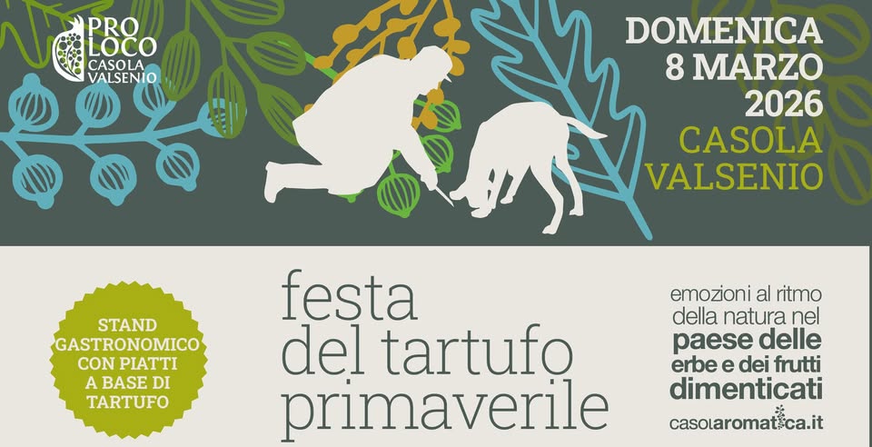 Potrebbe essere un'immagine raffigurante lori lento e il seguente testo "BCO PRO LOCO CASOLA VALSENIO DOMENICA 8 MARZO 2026 CASOLA VALSENIO STAND GASTRONOMICO CON PIATTI A BASE DI TARTUFO festa del tartufo primaverile emozioni al ritmo della natura nel paese paesedelle delle erbe e dei frutti dimenticati casolaromatca.it"