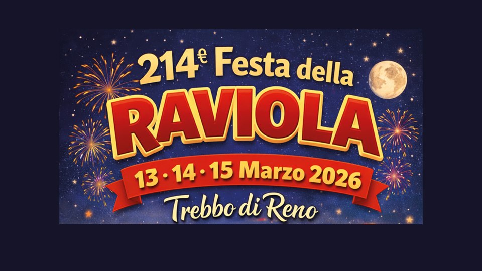 Festa della Raviola Potrebbe essere un'immagine raffigurante pasta e il seguente testo "214 も Festa della RAVIOLA 13 13.14 14 15 Marzo 2026 Trebbo di Reno"