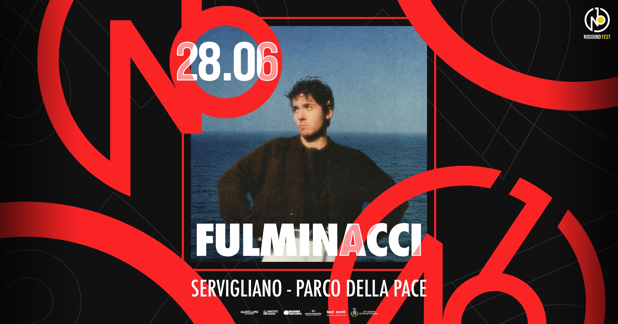 Evento Fulminacci – 28.06.2026 – Servigliano, Parco della Pace – NOSOUND FEST Locandina Fulminacci – 28.06.2026 – Servigliano, Parco della Pace – NOSOUND FEST - domenica 28 giugno ore 21:00 - 23:00