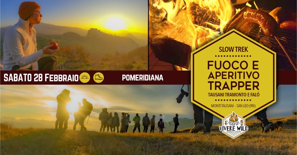 🔥 FUOCO E APERITIVO TRAPPER *TAUSANI TRAMONTO SLOW E FALÓ 🌄🔥 Potrebbe essere un'immagine raffigurante una o più persone e il seguente testo "SABATO 28 FEBBRAIO POMERIDIANA SLOWTREK ............. FUOCO E APERITIVO TRAPPER TAUSANITRAMONTOEFALÓ TAUSANI ANITRAMONTO FALÓ ............. MONTI TAUSANI MONTITAUSANI- MONTITAUSANI-SANLEO(RN) -SAN -SANLEO(RN) 70့0 VIVERE WILD -"