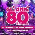 GLI ANNI ’80 IL RITORNO – FUORI ORARIO | TANETO (RE) Potrebbe essere un'immagine raffigurante il seguente testo "JAM UNION ghAn GLI GLIANNI FUORI FUORIORARIO ORARIO FUORI ORARIO (TANETO RECCIO EMILIA) 80 ilritorno IL GRANDE LIVE SHOW ANNI 80 BO arriva a REGGIO EMILIA VENERDI' 13 MARZO FUORI ORARIO I VIA DON MINZONI 96/B I TANETO (RE)"