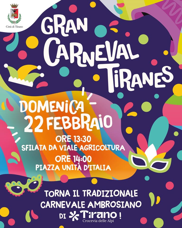 GRAN CARNEVAL TIRANES ~Tradizione e Fantasia ~Cosplay in Piazza Potrebbe essere un'immagine raffigurante il seguente testo "ነባ Città CittiTirano di Tirano GRAN CARNEVAL TiRANES"