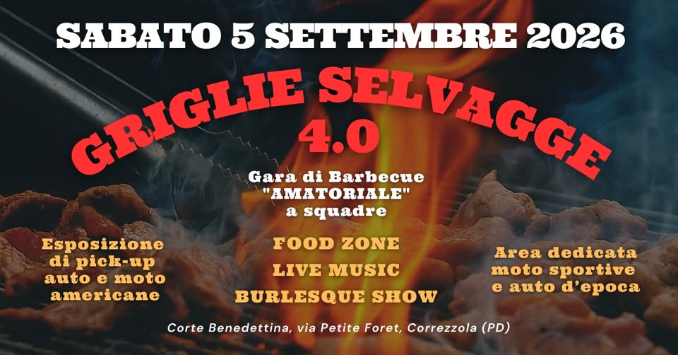 Evento Griglie Selvagge 4.0 @LASCUDERIA Locandina Griglie Selvagge 4.0 @LASCUDERIA - sabato 5 settembre ore 14:00 - 16:00