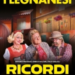 I LEGNANESI – Ricordi I Legnanesi – Ricordi a Alba (CN) il 10 ottobre 2026