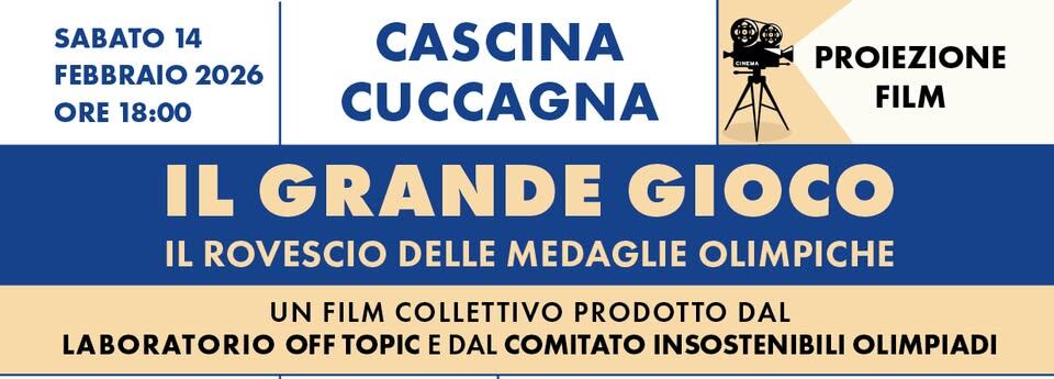 Evento Il Grande Gioco – proiezione e conversazione con Duccio Facchini (Altraeconomia) Locandina Il Grande Gioco – proiezione e conversazione con Duccio Facchini (Altraeconomia) - sabato 14 febbraio ore 18:00 - 20:00