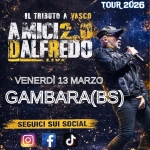 Il Tributo a Vasco – Fiera di San Giuseppe – GAMBARA (BS) a Gambara (BS) il 13 marzo 2026