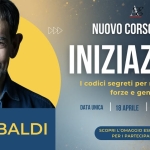 INIZIAZIONE – I codici per riconquistare forze, genialità e scoprirsi meravigliosamente diversi INIZIAZIONE – I codici per riconquistare forze, genialità e scoprirsi meravigliosamente diversi a Pesaro (PU) il 18 aprile 2026
