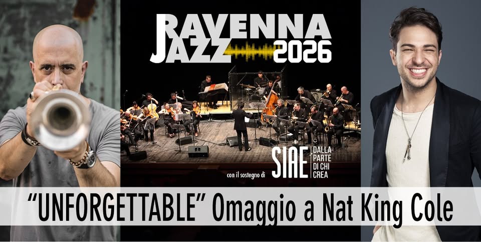 ITALIAN JAZZ ORCHESTRA “UNFORGETTABLE” – Omaggio a Nat King Cole Potrebbe essere un'immagine raffigurante tromba, clarinetto, sassofono e testo