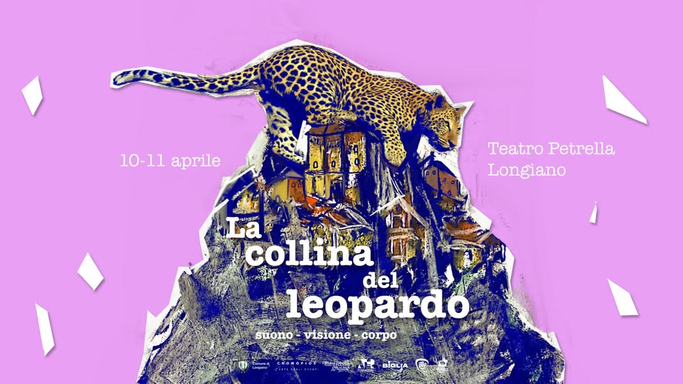 La Collina del Leopardo Festival Potrebbe essere un'illustrazione raffigurante leopardo delle nevi, mappa e il seguente testo "10-1laprile 10-11 aprile សាប់្ Teatro TeatroPetrella Petrella Longiano La కగకಿಪమ collina del leopardo stono- suono suono-visione.corpo visione corpo BlGLiA"
