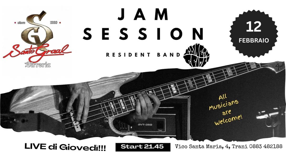 Evento La JAM Session del Santo Graal! Locandina La JAM Session del Santo Graal! - giovedì 12 febbraio ore 21:45 - 23:45