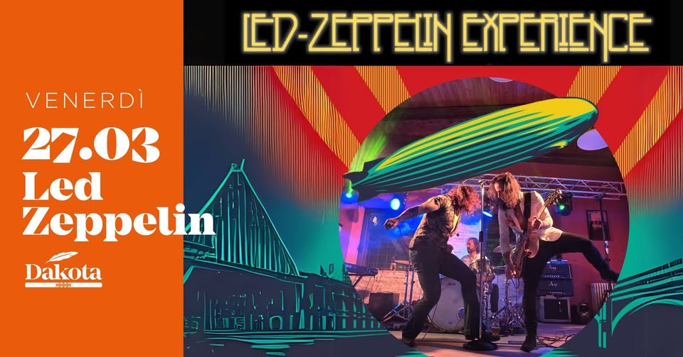 ✨Led Zeppelin | Dakota Pub @Vigonza (PD)✨ Potrebbe essere un'immagine raffigurante testo