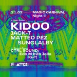 MAGIC CARNIVAL NIGHT 2 w/ KIDOO Magic Carnival Night 2 W – Kidoo a Veggiano (PD) il 21 febbraio - 22 febbraio 2026