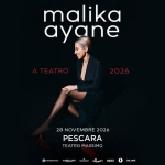 Malika Ayane – 27.11.26 – Pescara, Teatro Massimo Malika Ayane – 27.11.26 – Pescara, Teatro Massimo a Pescara (PE) il 27 novembre 2026