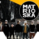 MATRIOSKA – E una love band ? Tour 2026 ✦ MATRIOSKA – È una love band ? Tour 2026 a San Martino Buon Albergo (VR) il 14 marzo 2026