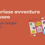Misteriose avventure al Museo | Attività famiglie Potrebbe essere un disegno raffigurante il seguente testo "Misteriose avventure al Museo Attività per famiglie al MITAG MUSEUM รรบ ٤ع M/ITA/G"