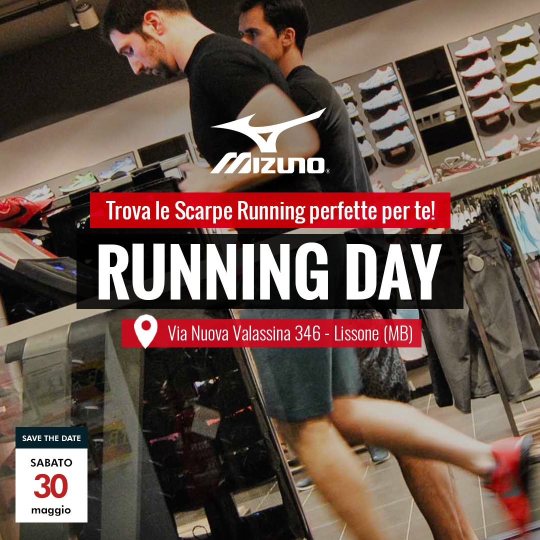 Mizuno Running Day Potrebbe essere un'immagine raffigurante il seguente testo "1 B Mizuno p Trova le Scarpe Running perfette per te! RUNNING DAY Via Nuova Valassina 346 Lissone (MB) SAVE THE DATE SABATO 30 maggio"