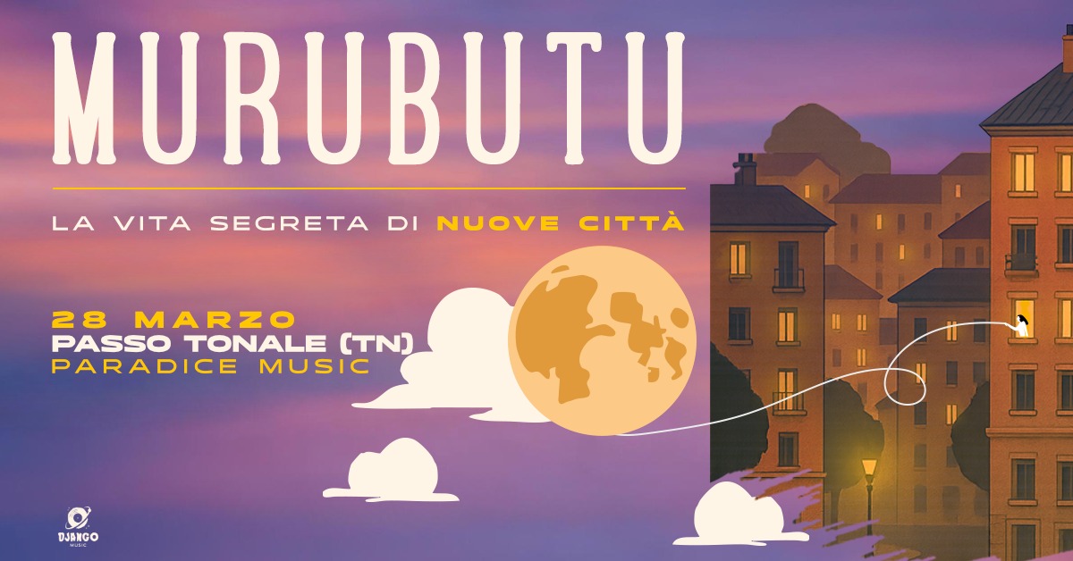 Murubutu – La vita segreta di nuove città @ Paradice Music Potrebbe essere un disegno raffigurante il seguente testo "LA VITA SEGRETA DI NUOVE MURUBUTU 28 MARZO PASSO TONALE (TN) PARADICE MUSIC DJANGO"