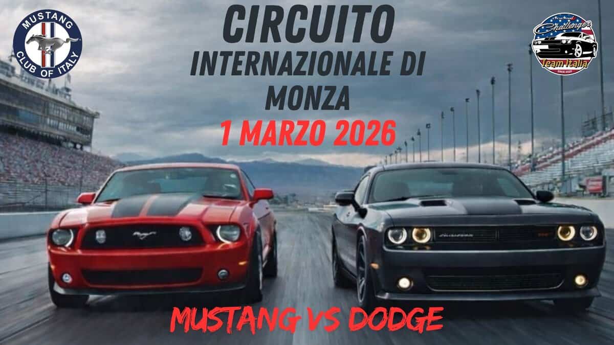 Mustang vs Dodge Potrebbe essere un'immagine raffigurante auto e il seguente testo "MUSTANG ተዳሀቴ OF TAL ٢ ETbl SeIRIINE INE BAT tala ra CIRCUITO INTERNAZIONALE DI MONZA 1 MARZO 2026 00 MUSTANG VS DODGE"
