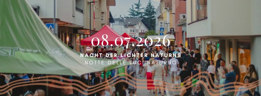 Evento Nacht der Lichter I Notte delle luci Locandina Nacht der Lichter I Notte delle luci - mercoledì 8 luglio ore 18:00 - 23:00