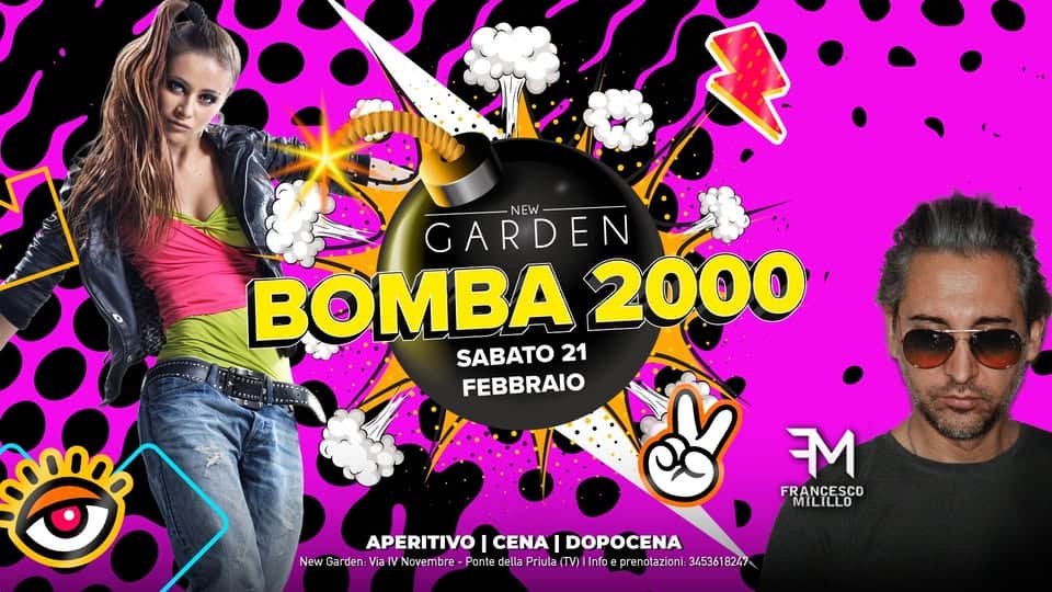 New Garden Sabato 21 Febbraio h. 20.00
💥BOMBA 2000💥Dj Francesco Milillo Potrebbe essere un contenuto di pop art raffigurante una o più persone e il seguente testo "NEW GARDEN BOMBA BOMBA2000 2000 SABATO 21 FEBBRAIO APERITIVO| APERITIVO|CENADOPOCENA CENA |DOPOCENA New whaati/i/ G Ga den:Vi IV IV Novembre Ponte della ω Info prenotazioni 345361 82/7 M FRANCESCO FRANCESCO MILILLO"