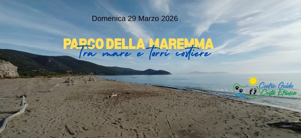 Potrebbe essere un'immagine raffigurante ‎spiaggia, orizzonte e ‎il seguente testo "‎Domenica 22 Febbraio 2026 PARCO DELLA MAREMMA Tra ra mare e Torri cosfiere Centro Guide ژح CoEnwиca Costa Etrușca‎"‎‎