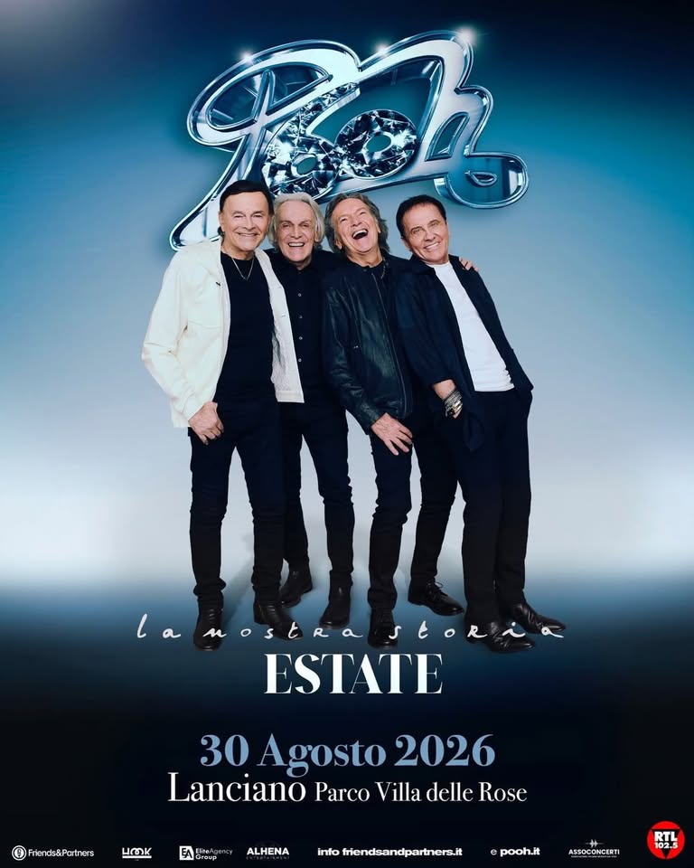 Evento Pooh – 30 Agosto 2026 – Parco Villa Delle Rose Lanciano Locandina Pooh – 30 Agosto 2026 – Parco Villa Delle Rose Lanciano - domenica 30 agosto ore 21:00 - 23:00