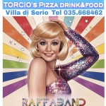 RAFFABAND Show Tributo Raffaella Carra’ RAFFABAND Show Tributo Raffaella Carra’ a Villa di Serio (BG) il 6 marzo 2026