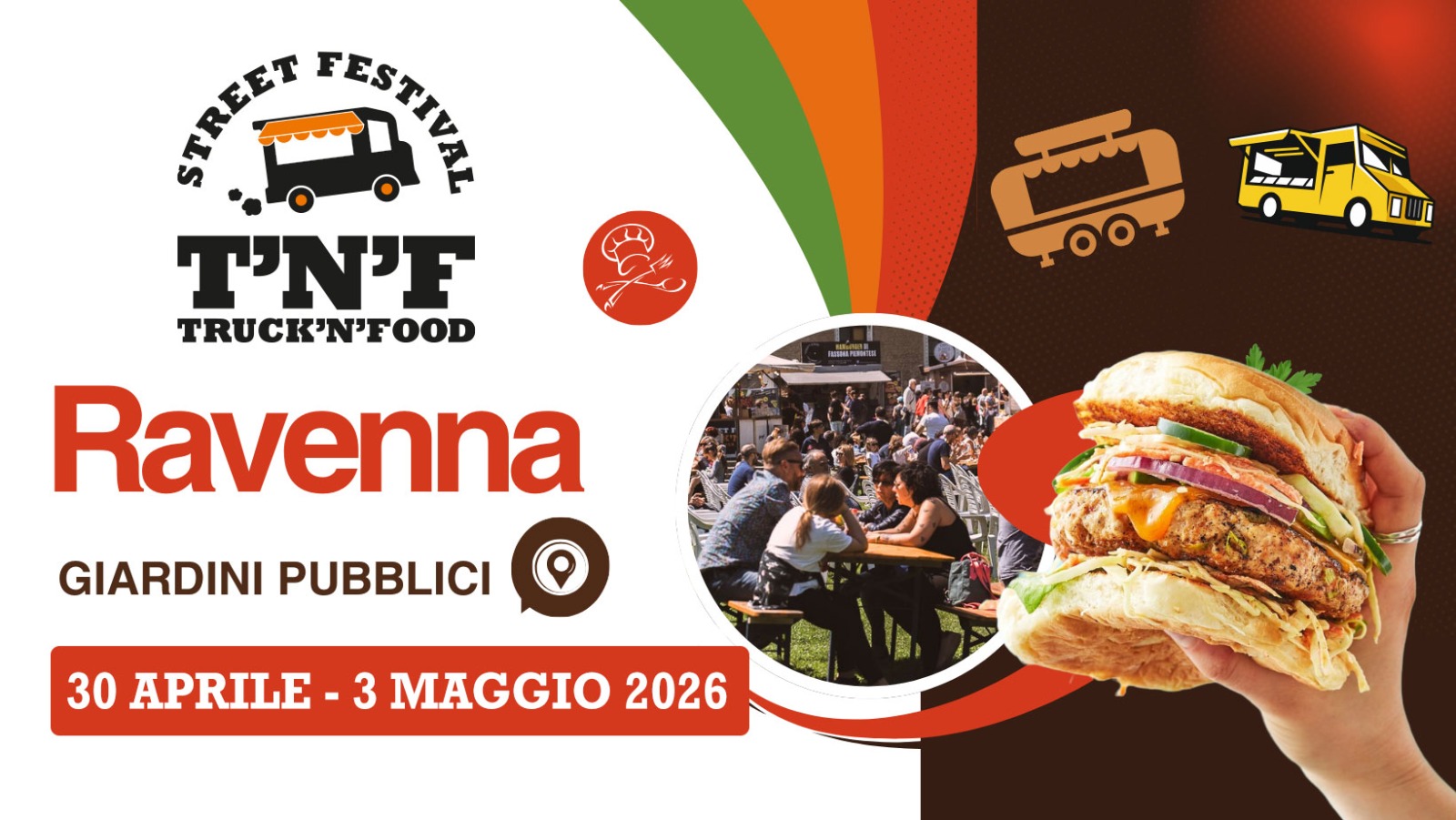 Potrebbe essere un'immagine raffigurante ‎hamburger e ‎il seguente testo "‎មិាជីន יץ TRUCK'N'FOOD Ravenna IMRL/ GIARDINI PUBBLICI 30 APRILE 3 MAGGIO 2026‎"‎‎