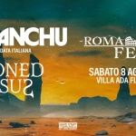 Roma Stone Fest 2026 | FU MANCHU unica data italiana | STONED JESUS | a Villa Ada Flow Roma Roma Stone Fest 2026 FU MANCHU unica data italiana STONED JESUS a Villa Ada Flow Roma a Roma (RM) il 8 agosto 2026