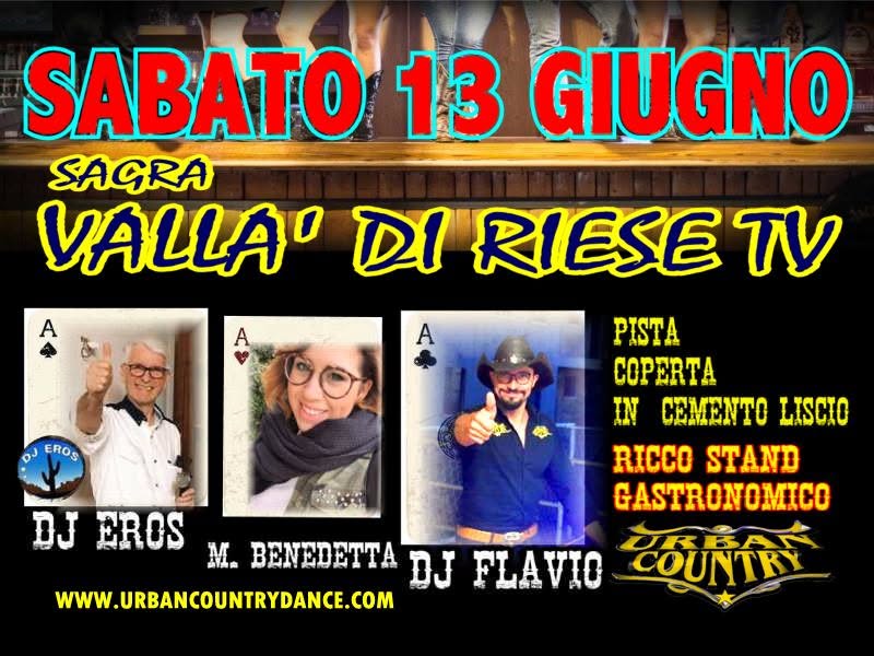 Evento sagra valla’ di riese – Locandina sagra valla’ di riese – - sabato 13 giugno ore 21:00 - 23:00