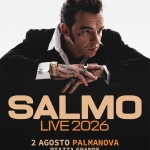 SALMO live @Palmanova 2 agosto 2026 SALMO live @Palmanova 2 agosto 2026 a Palmanova il 2 agosto 2026
