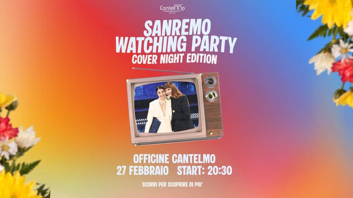 SANREMO watching party | cover night edition @OfficineCantelmo Potrebbe essere un'immagine raffigurante il seguente testo "Canteinno SANREMO WATCHING PARTY COVER NIGHT EDITION OFFICINE CANTELMO 27 FEBBRAIO START: START:20:30 20:30 SCORRI PER SCOPRIRE DI PIU'"