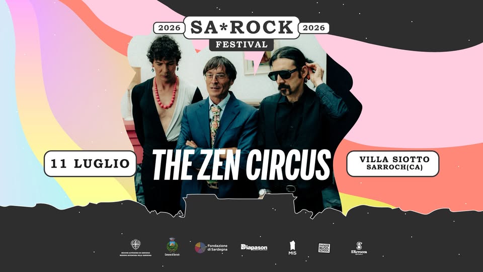 Evento SA*ROCK Festival x giornouno x THE ZEN CIRCUS altri TBC Villa Siotto – Sarroch (CA) Locandina SA*ROCK Festival x giornouno x THE ZEN CIRCUS altri TBC Villa Siotto – Sarroch (CA) - sabato 11 luglio ore 18:00 - 02:00