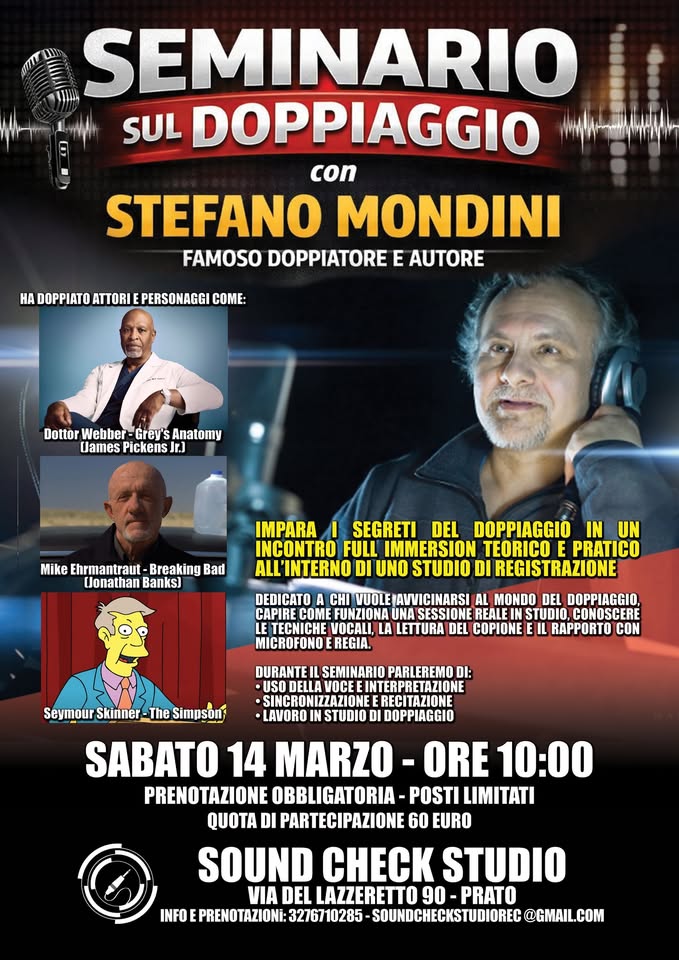 Evento Seminario Di Doppiaggio Con Stefano Mondini Locandina Seminario Di Doppiaggio Con Stefano Mondini - sabato 14 marzo ore 10:00 - 12:00