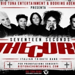 SEVENTEEN SECONDS – THE CURE TRIBUTE BAND live@BIRRERIA PROSIT, SAN VENDEMIANO (TV) Potrebbe essere un contenuto grafico raffigurante testo