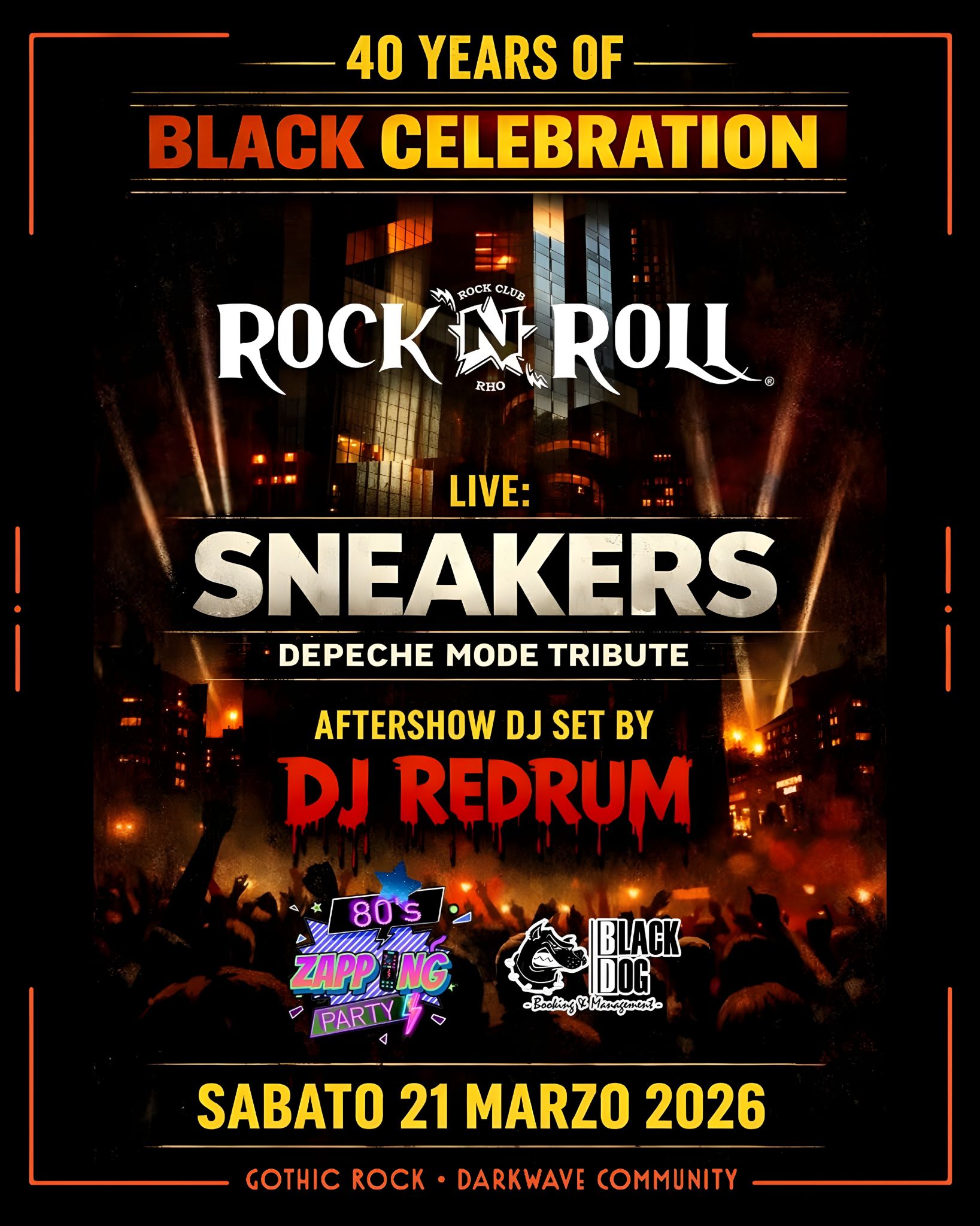 🌹 SNEAKERS (DEPECHE MODE TRIBUTE) 🌹 40 YEARS OF BLACK CELEBRATION @ Rock’n’Roll Club, RHO! Potrebbe essere un'immagine raffigurante testo
