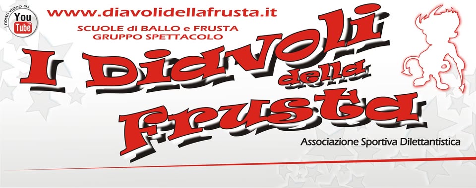 SPETTACOLO 40° CA’ VECCHIA VOLTANA Potrebbe essere un'immagine raffigurante il seguente testo "You Tube www.diavolidellafrusta.it SCUOLE di BALLO DIeNelE e FRUSTA GRUPPO DIENS SPETTACOLO I delld Fruster uster Associazione AssociazioneSportivaDiletantiti Sportiva Dilettantistica"